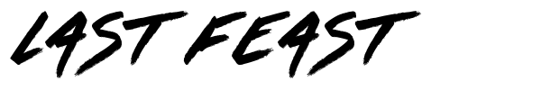 Last Feast font preview